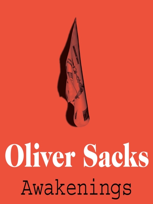 Title details for Awakenings by Oliver Sacks - Available